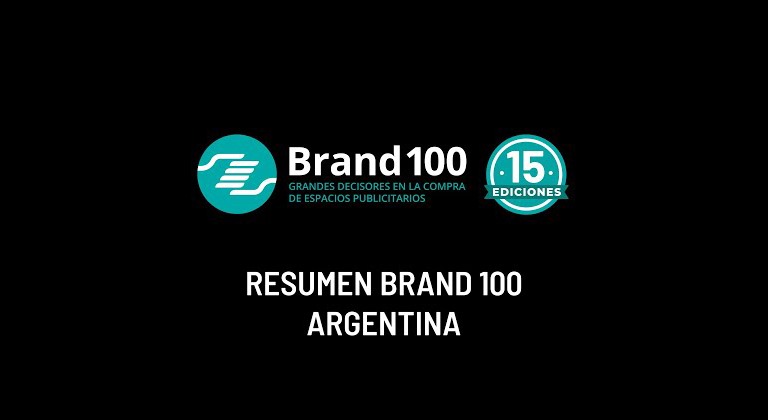 Voces Influyentes en Marketing Digital se reúnen en el Brand100 Argentina. El evento más prestigioso del país en comercialización y publicidad